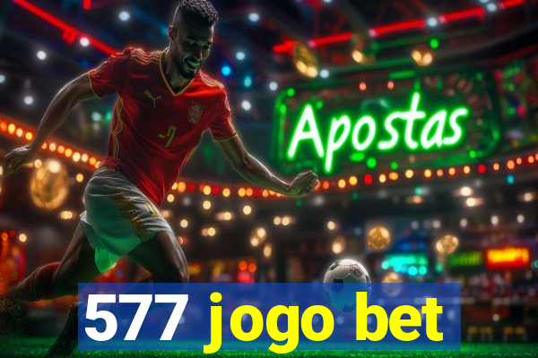 577 jogo bet