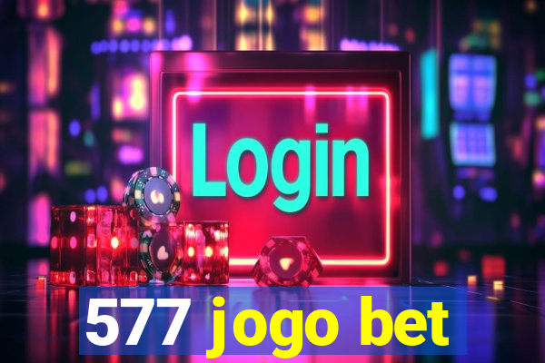 577 jogo bet