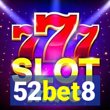 52bet8