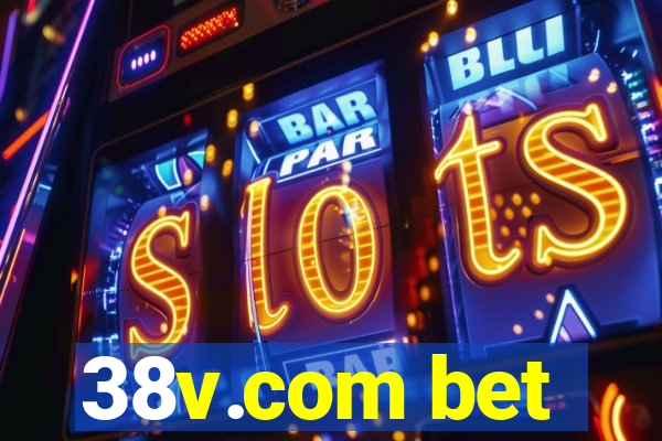 38v.com bet