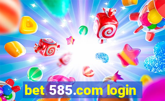 bet 585.com login