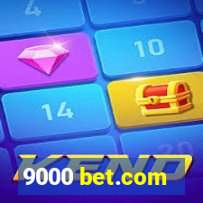 9000 bet.com