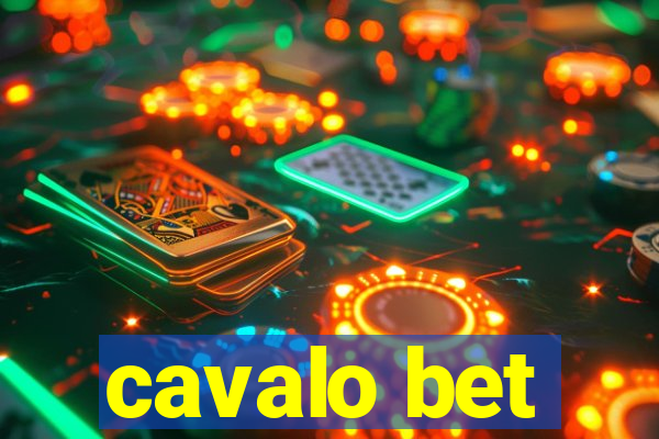 cavalo bet
