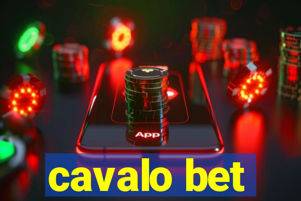 cavalo bet