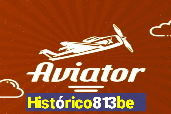 Histórico813bet