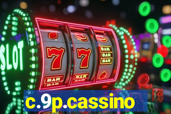 c.9p.cassino