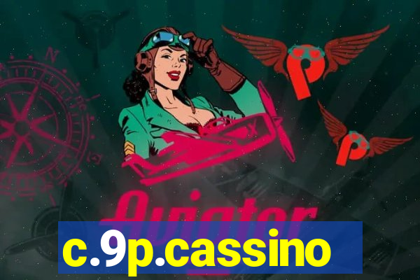 c.9p.cassino