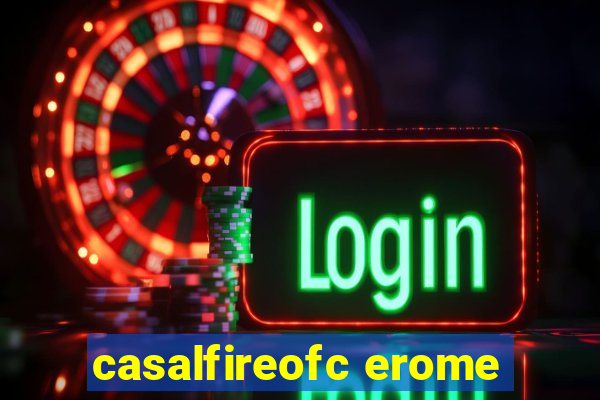 casalfireofc erome
