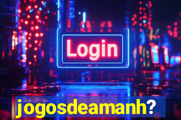 jogosdeamanh?