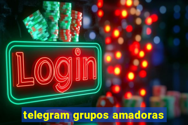 telegram grupos amadoras