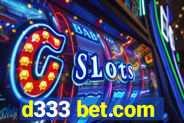 d333 bet.com