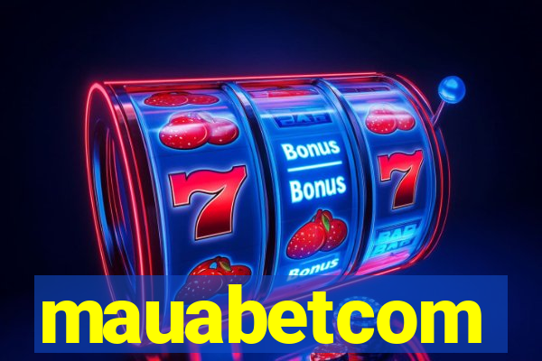 mauabetcom
