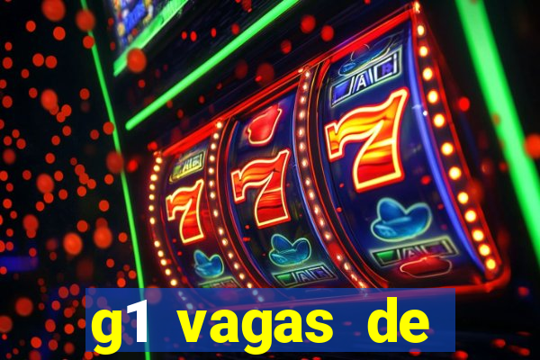 g1 vagas de emprego salvador