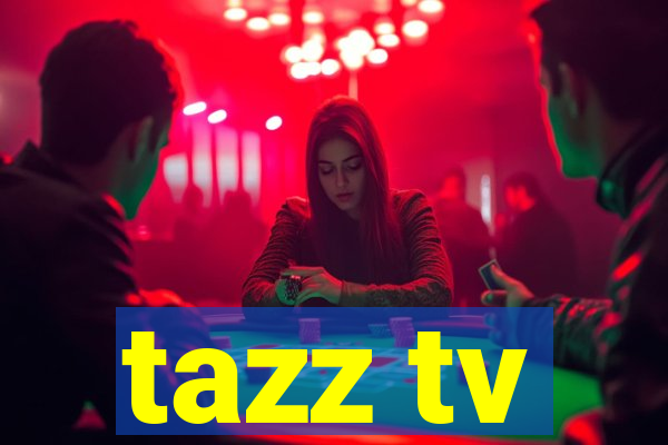 tazz tv