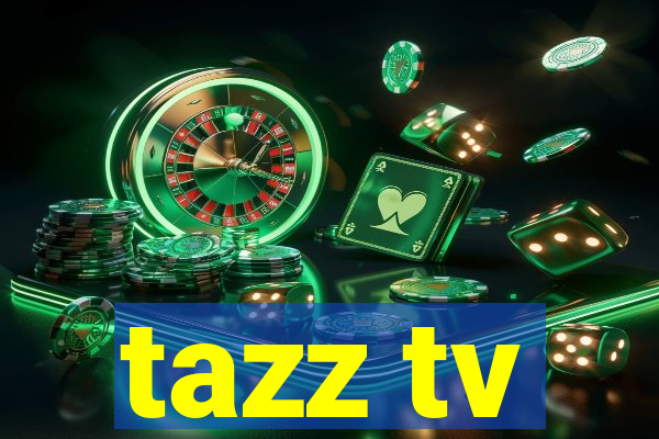 tazz tv