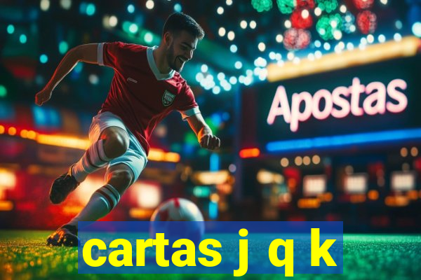 cartas j q k