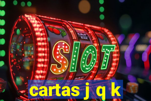 cartas j q k