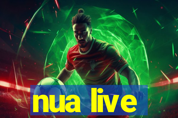 nua live