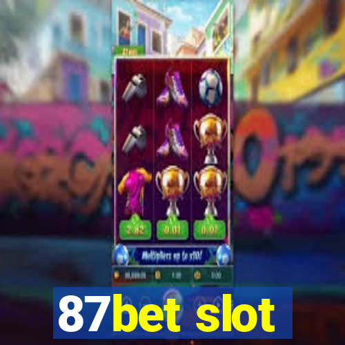87bet slot