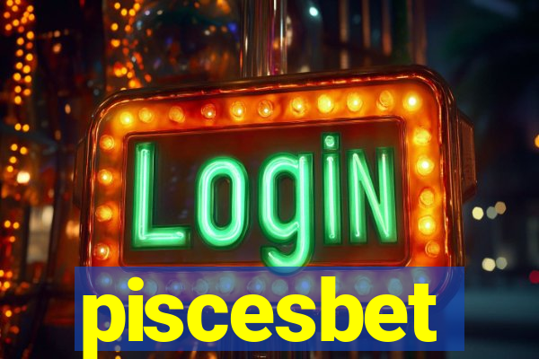 piscesbet
