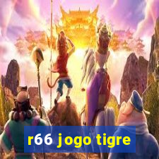 r66 jogo tigre