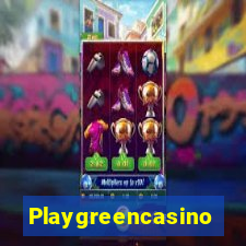 Playgreencasino