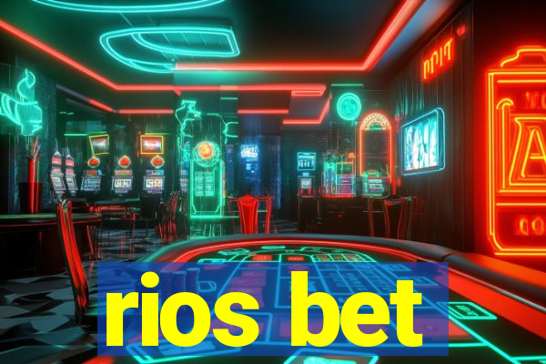 rios bet