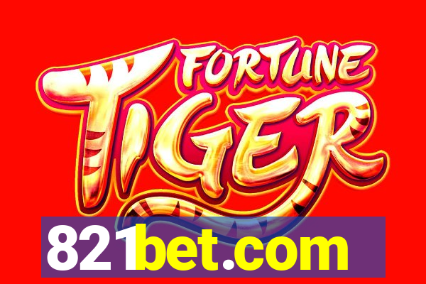 821bet.com
