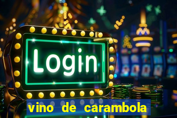 vino de carambola stardew valley