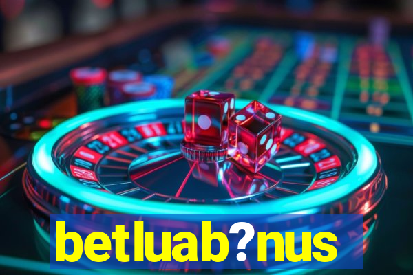 betluab?nus