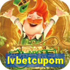 lvbetcupom