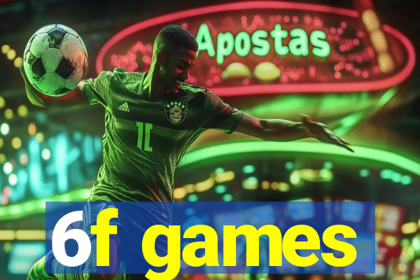 6f games
