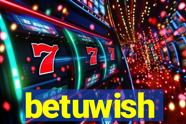 betuwish