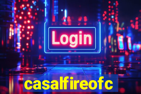 casalfireofc