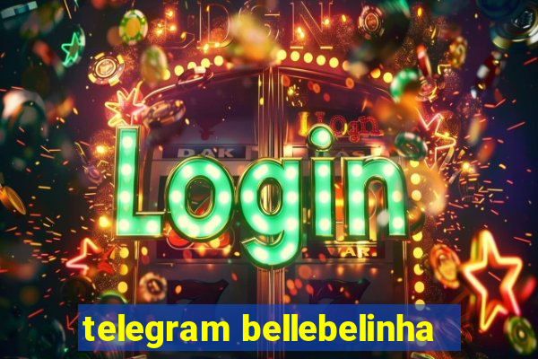 telegram bellebelinha