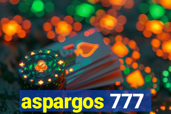 aspargos 777
