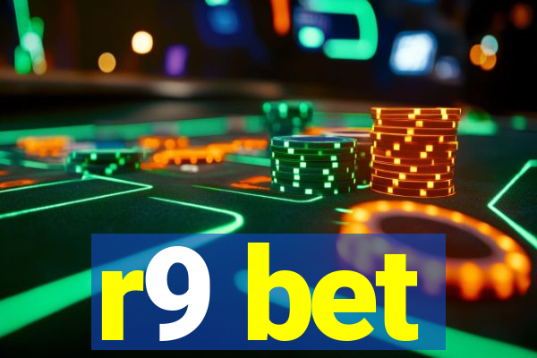r9 bet