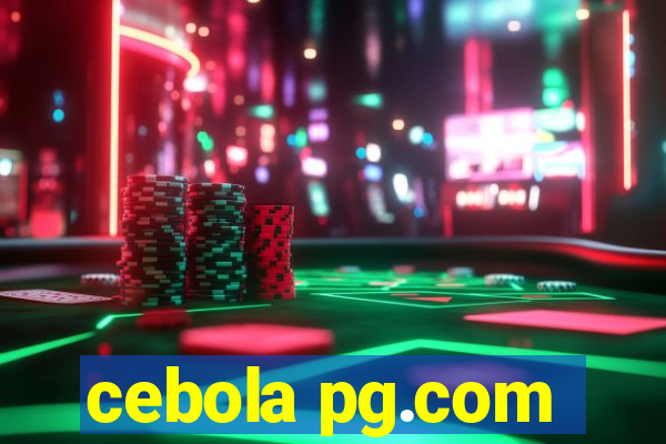 cebola pg.com