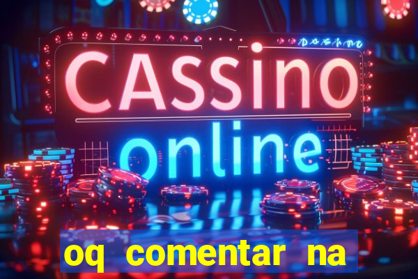 oq comentar na foto do amigo jogador de futebol