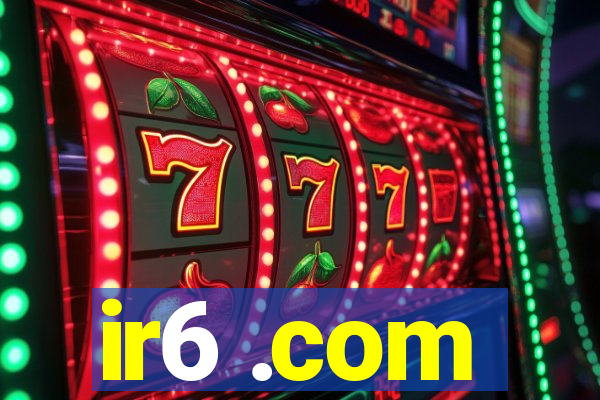 ir6 .com