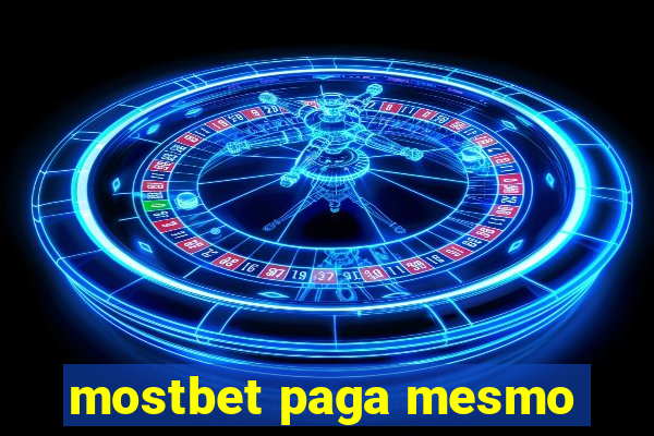 mostbet paga mesmo