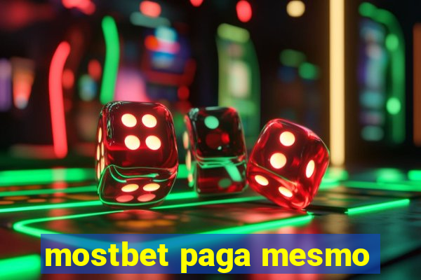 mostbet paga mesmo