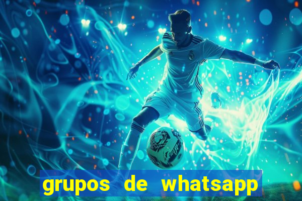 grupos de whatsapp de putaria