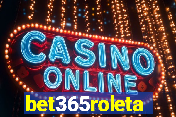 bet365roleta