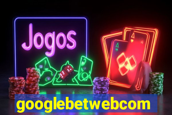 googlebetwebcom