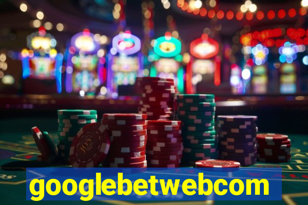 googlebetwebcom