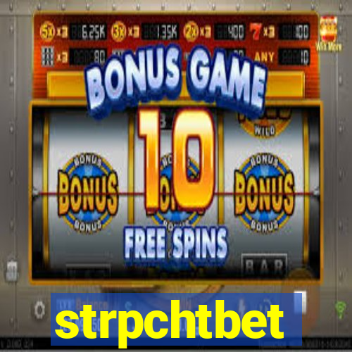 strpchtbet