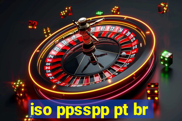 iso ppsspp pt br