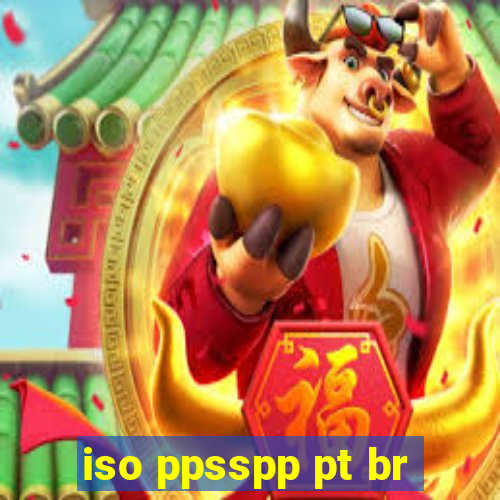 iso ppsspp pt br