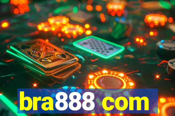 bra888 com
